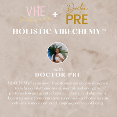 Holistic VIBECHEMY™ Course